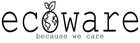 Ecoware