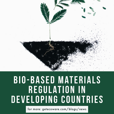 Bio-Based Materials Regulation in Developing Countries